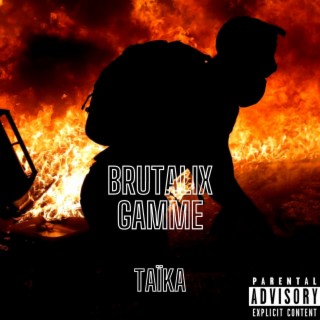 Brutalix Gamme lyrics | Boomplay Music