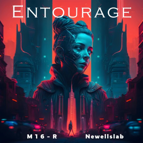 Entourage ft. M16-R | Boomplay Music