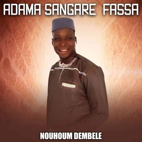 Adama Sangare fassa | Boomplay Music