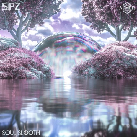 Soul Slooth ft. SIPZ | Boomplay Music