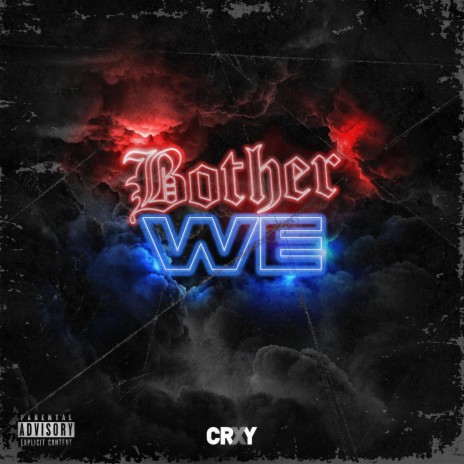 Bother We | Boomplay Music