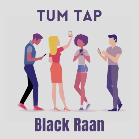 Tum Tap | Boomplay Music