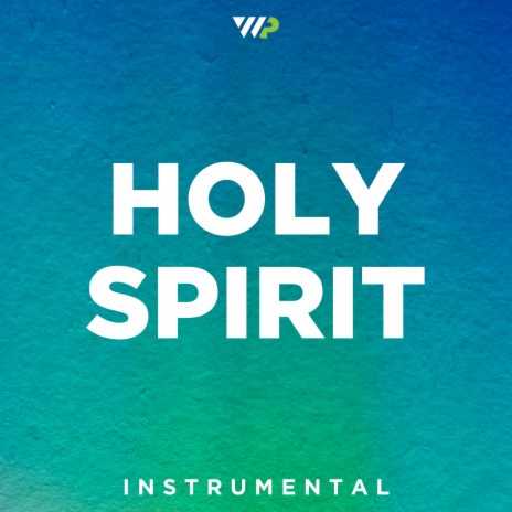 Holy Spirit (Instrumental)