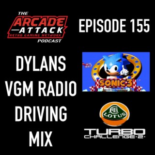 Arcade Attack Radio - Dylan's Driving Mix - Feat. Lotus 2, Streets of Rage 2 & Street Fighter 2