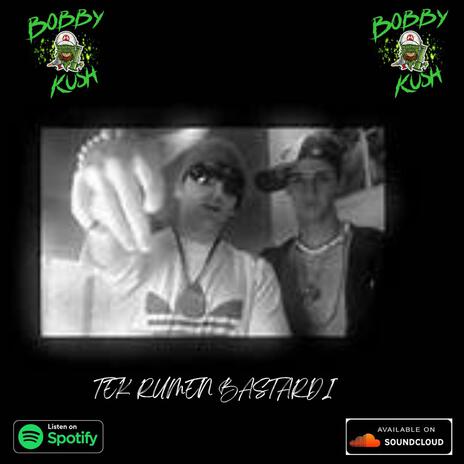 Tek Rumen Bastardi | Boomplay Music