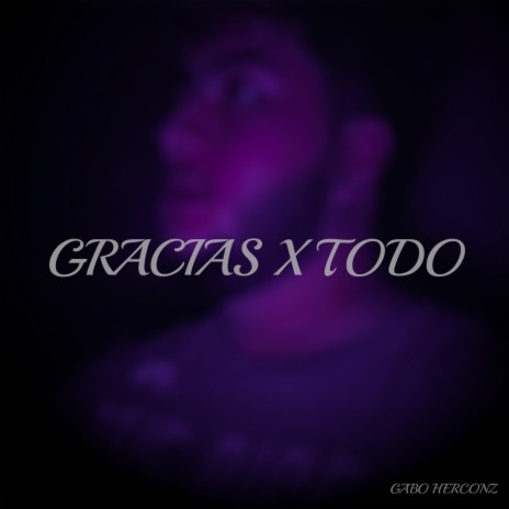 GRACIAS X TODO