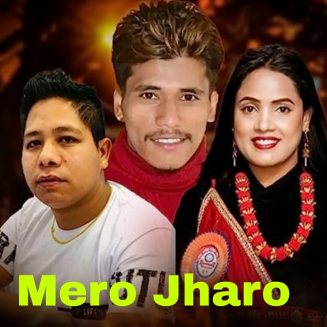 Mero jharo