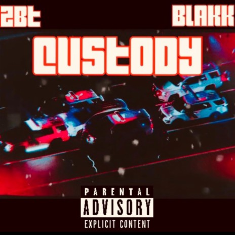 Custody ft. BLAKK | Boomplay Music