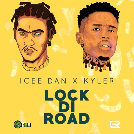 Lock Di Road (feat. Kyler)