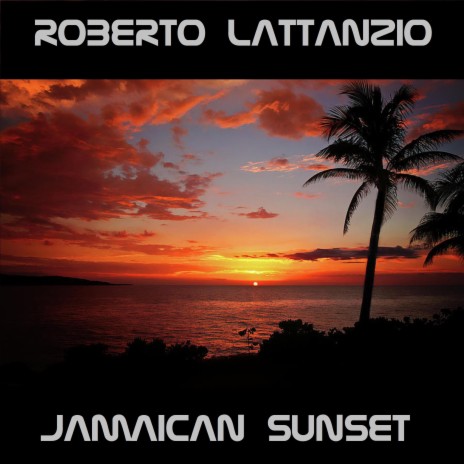 Jamaican Sunset | Boomplay Music