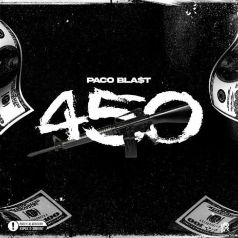 450 -Paco Bla$t | Boomplay Music