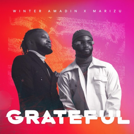 Grateful ft. Marizu | Boomplay Music