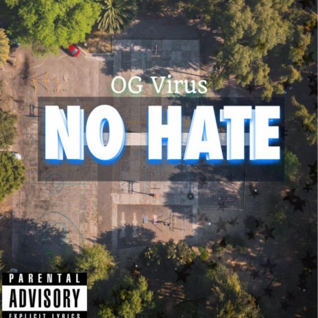 No Hate | Boomplay Music