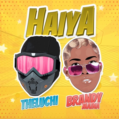 Haiya ft. Brandy Maina | Boomplay Music