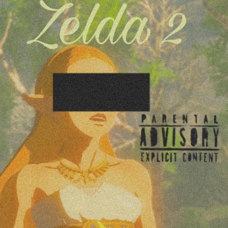 Zelda 2 (street etquette) ft. Von wilda