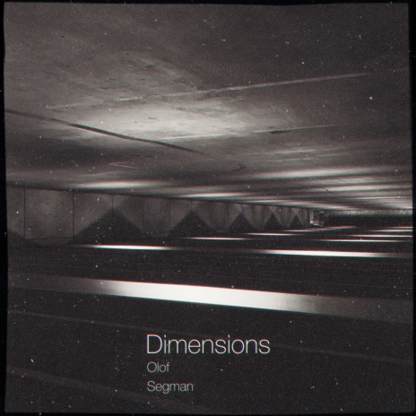 Dimensions | Boomplay Music