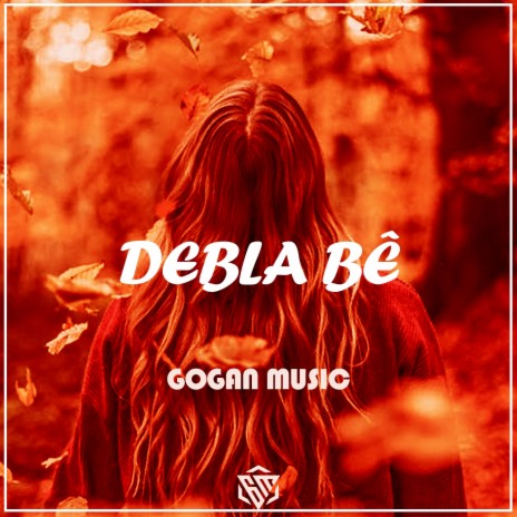 Debla Be (Kurdish Trap) | Boomplay Music