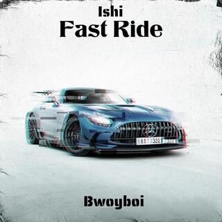 Fast Ride