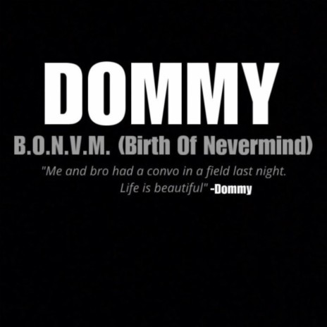B.O.N.V.M. (Birth Of Nevermind) | Boomplay Music