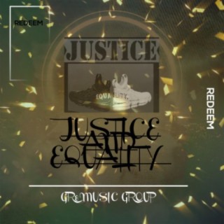 JUSTICE AND EQUALITY