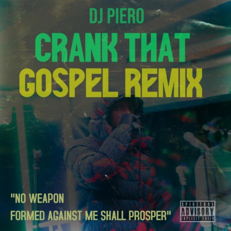 Crank That (Gospel Remix) | Boomplay Music