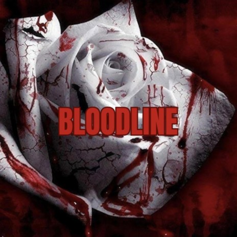 BloodLine | Boomplay Music
