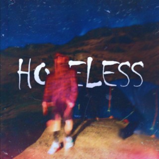 hopeless lyrics | Boomplay Music