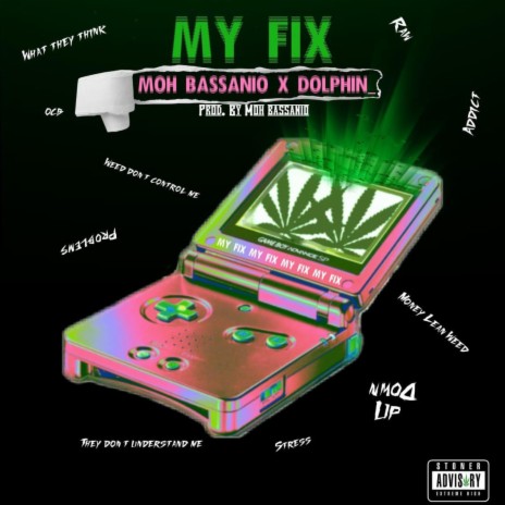 My Fix (feat. Moh Bassnio) | Boomplay Music