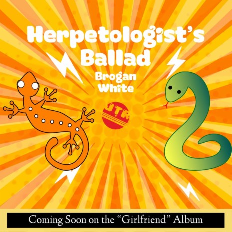 Herpetologist's Ballad