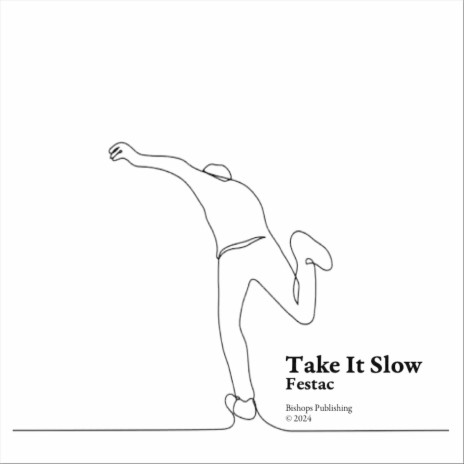 Take It Slow | Boomplay Music