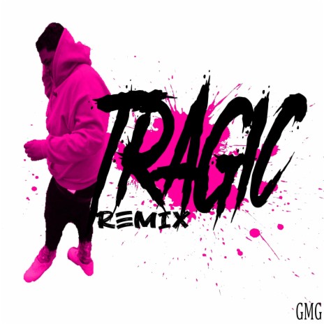 Tragic (Remix) | Boomplay Music