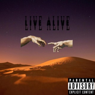 Live Alive (Live) lyrics | Boomplay Music