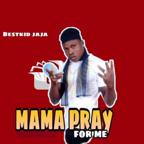 Mama Pray For Me | Boomplay Music