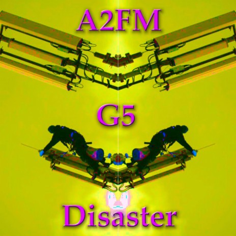 G5 Disaster | Boomplay Music