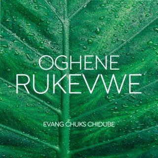 Oghene Rukevwe
