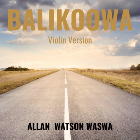 Balikoowa (Violin Version) | Boomplay Music