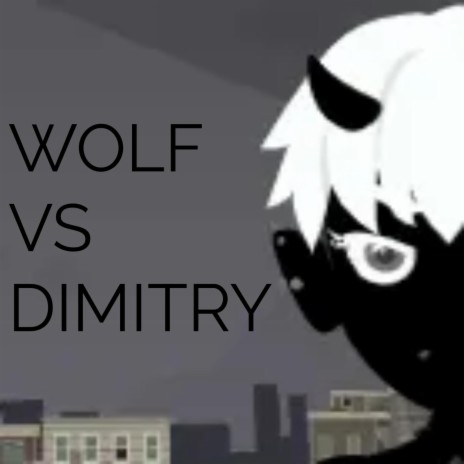 WOLF VS DIMITRY (Shadow Ashtrash Original Motion Picture Soundtrack) (Tarkatan Colony Round 2 Music) ft. Joel Corelitz | Boomplay Music