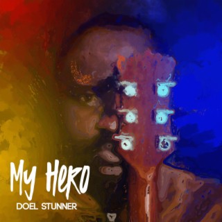 My Hero lyrics | Boomplay Music