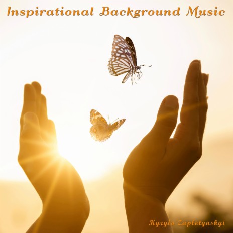 Inspirational Background Music | Boomplay Music