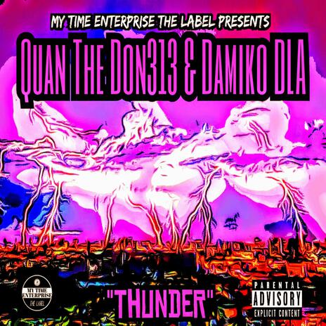 THUNDER ft. DAMIKO DLA | Boomplay Music