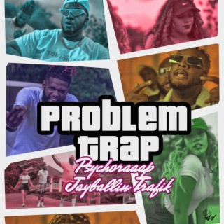 Problem trap