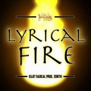 Lyrical Fire (feat. Kojey Radical)