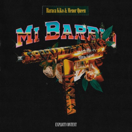 Mi Barrio (with Haraca Kiko) | Boomplay Music