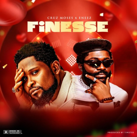 Finesse ft. Cruz moses | Boomplay Music
