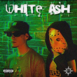 WHITE ASH ft. Hekx lyrics | Boomplay Music