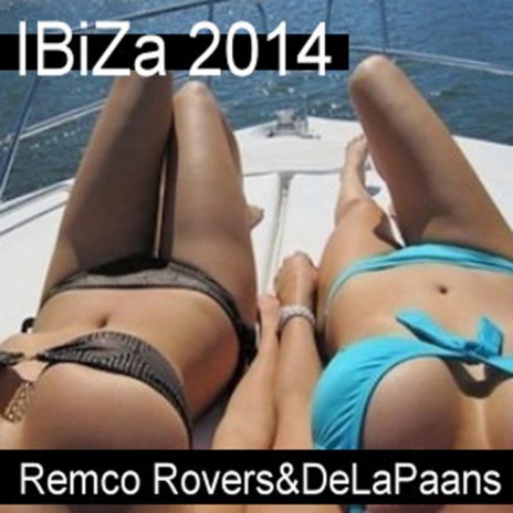 IBiZa 2014 ft. Remco Rovers | Boomplay Music