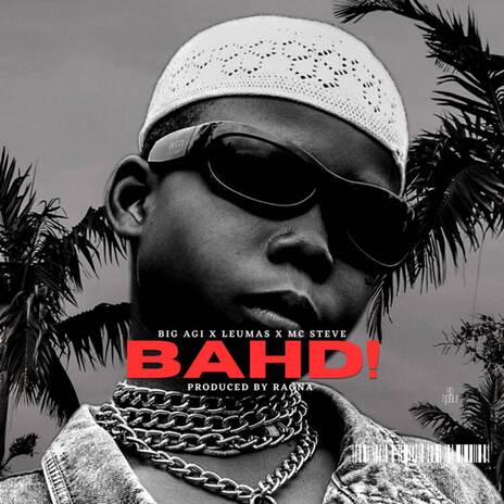 Bahd ft. Lleumas & Mc Steve | Boomplay Music