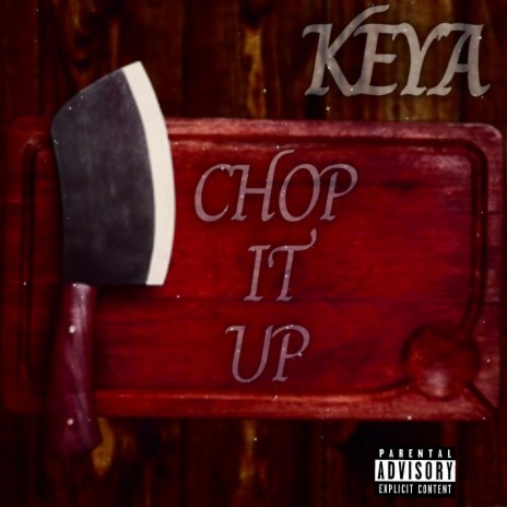 Chop It Up | Boomplay Music