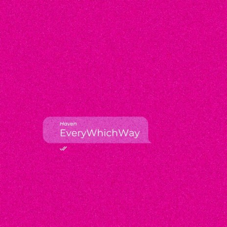 EveryWhichWay | Boomplay Music