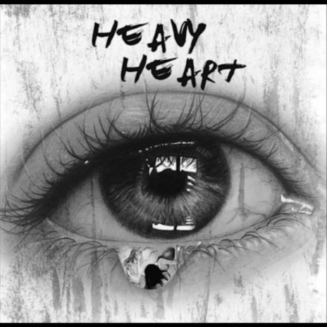 HEAVY HEART | Boomplay Music